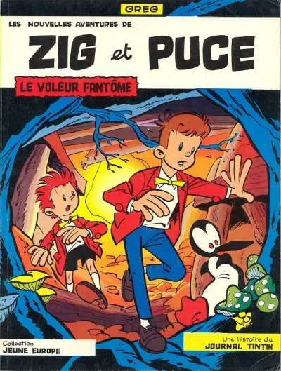 Zig et Puce Tome 1 Le voleur fantôme + le vagabond d'Asie