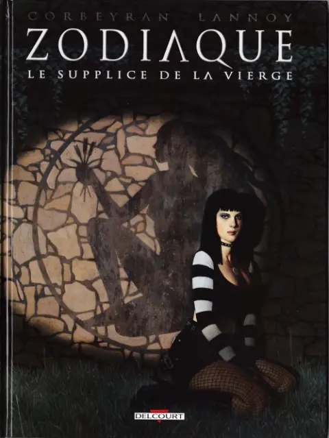 Zodiaque Tome 6 Le Supplice de la Vierge