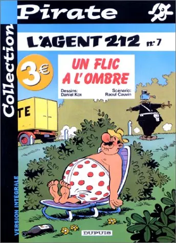 L'Agent 212 Tome 7 Un flic à l'ombre