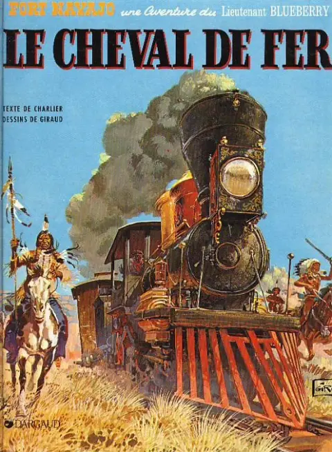 Couverture de l'album Blueberry Tome 7 Le cheval de fer