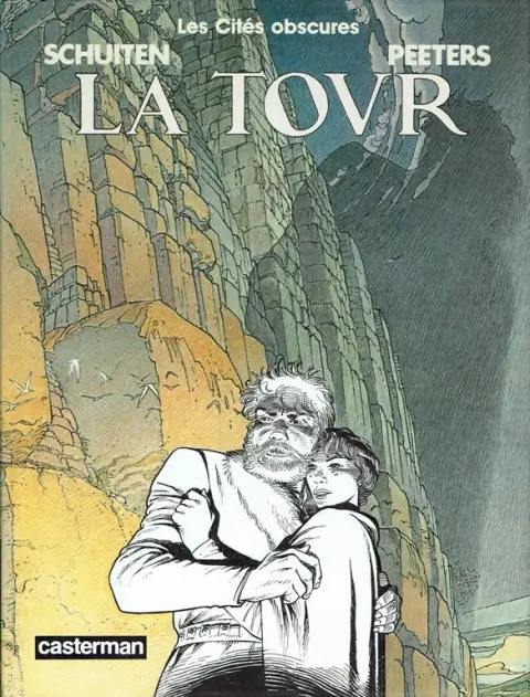 Couverture de l'album Les Cités obscures Tome 3 La tour