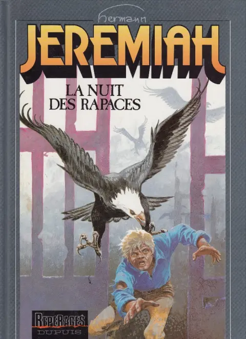 Jeremiah Tome 1 La nuit des rapaces