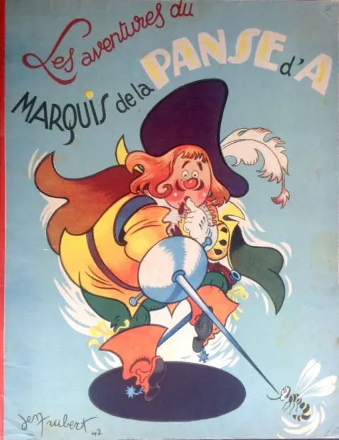 Les aventures du Marquis de la Panse d'A