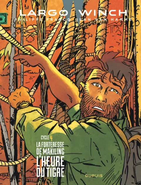 Largo Winch Cycle 4 La forteresse de Makiling / L'heure du tigre