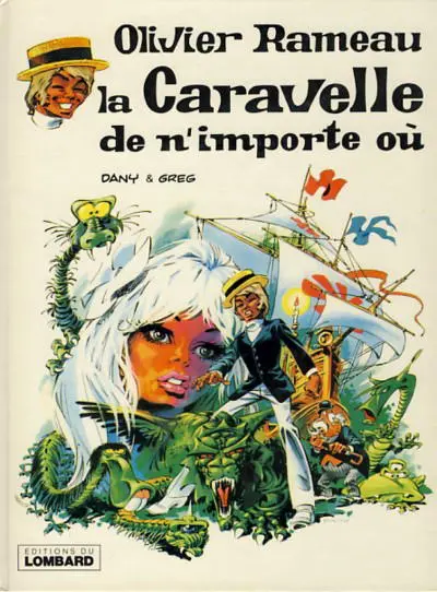 Couverture de l'album Olivier Rameau Tome 4 La caravelle de n'importe où