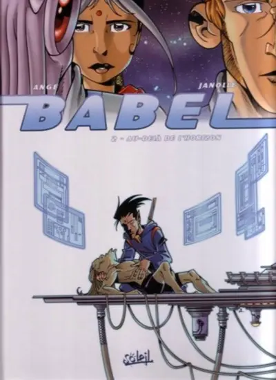 Babel Tome 2 Au-delà de l'horizon