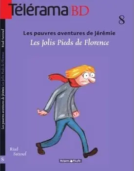 Couverture de l'album Les Pauvres aventures de Jérémie Tome 1 Les jolis pieds de Florence