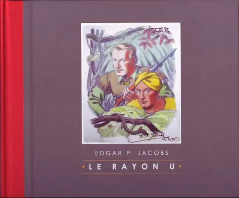 Avant Blake et Mortimer Tome 1 Le Rayon «U»