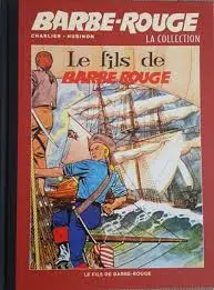 Barbe-Rouge La collection Tome 3 Le fils de Barbe-Rouge