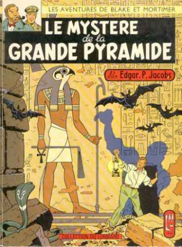 Blake et Mortimer Le Mystère de la Grande Pyramide