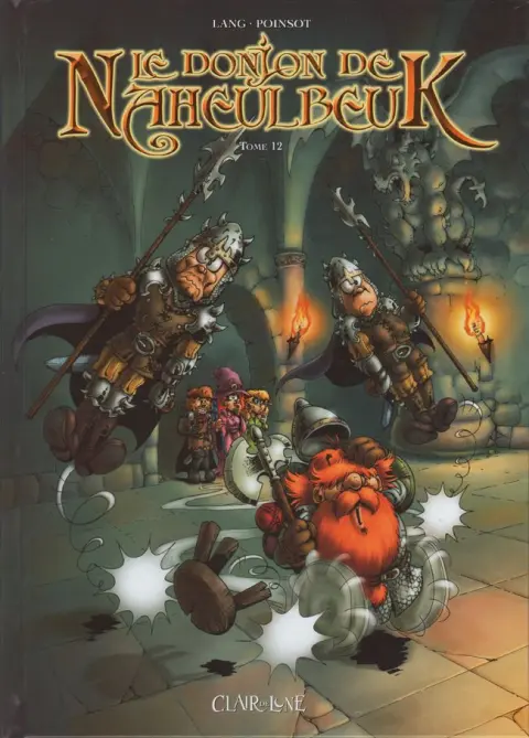 Le Donjon de Naheulbeuk Tome 12 Quatrième saison, partie 3