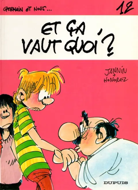 Germain et nous... Tome 12 Et ca vaut quoi ?