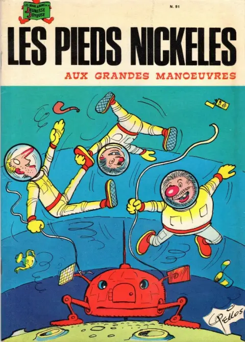 Les Pieds Nickelés Tome 91 Les Pieds Nickelés aux grandes manœuvres