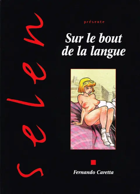 Selen présente... Tome 29 Sur le bout de la langue