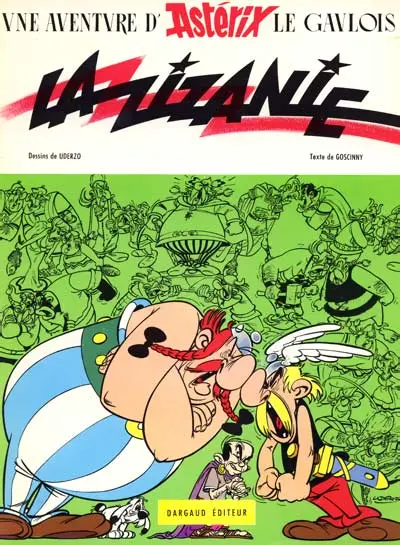 Astérix Tome 15 La zizanie