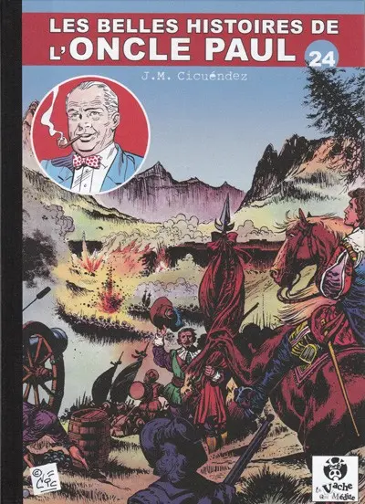Les Belles histoires de l'Oncle Paul Tome 24
