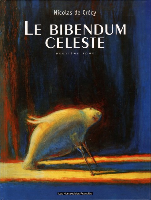 Couverture de l'album Le Bibendum céleste Deuxième tome