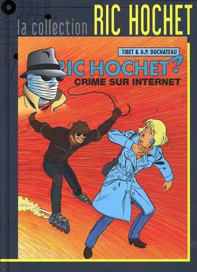 Couverture de l'album Ric Hochet La collection Tome 60 Crime sur Internet