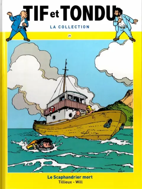 Tif et Tondu La collection Tome 21 Le Scaphandrier mort