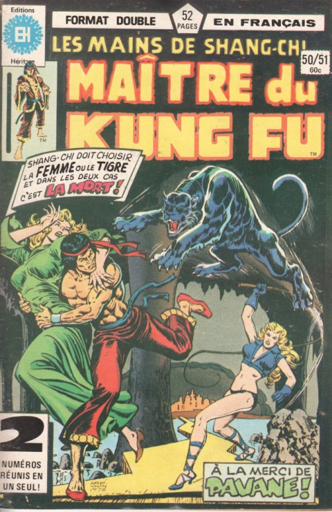 Les Mains de Shang-Chi, maître du Kung-Fu N° 50/51 A la merci de Pavane !