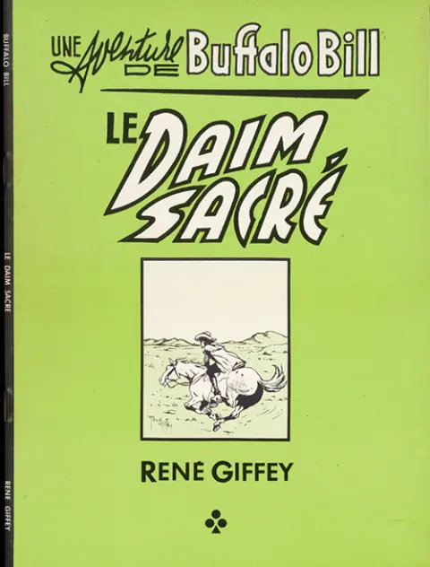 Buffalo Bill (Une aventure de) Tome 2 Le daim sacré