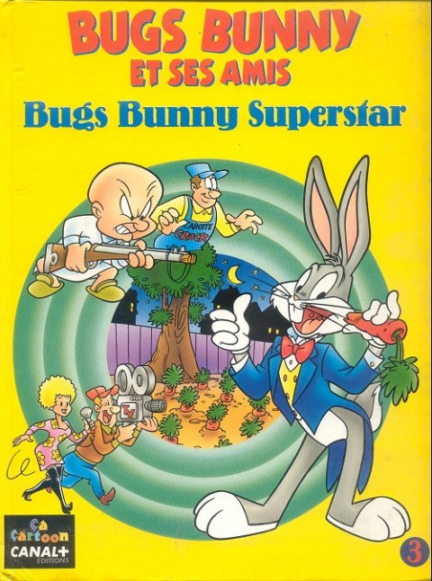 Bugs Bunny et ses amis Tome 3 Bugs Bunny Superstar