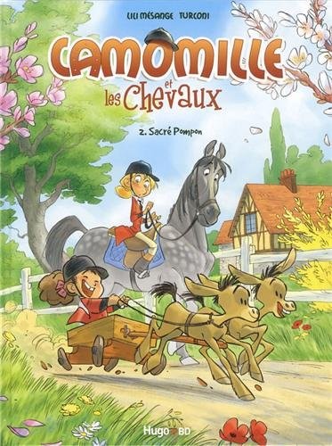 Couverture de l'album Camomille et les chevaux Tome 2 Sacré Pompon
