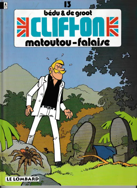Clifton Tome 13 Matoutou-Falaise