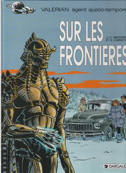 Couverture de l'album Valérian Tome 13 Sur les frontières