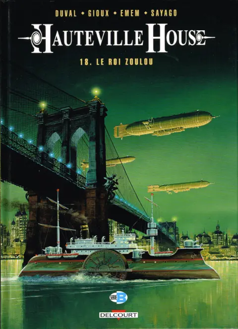 Hauteville House Tome 18 Le Roi Zoulou