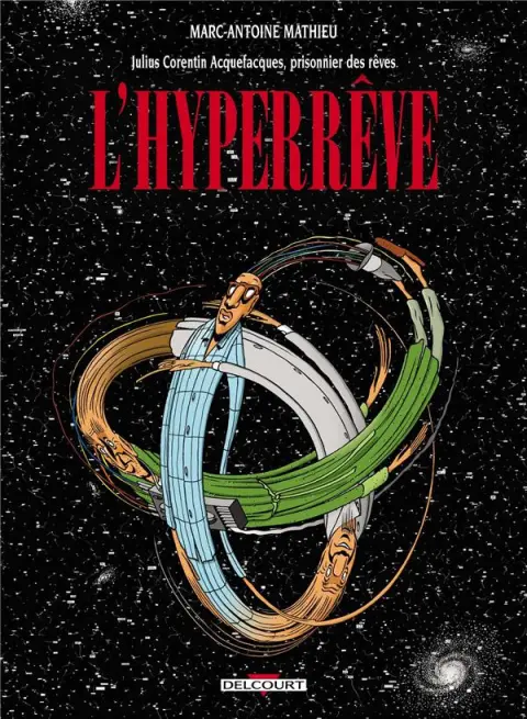 Julius Corentin Acquefacques Tome 7 L'Hyperrêve