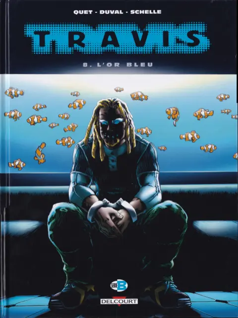 Travis Tome 8 L'Or bleu
