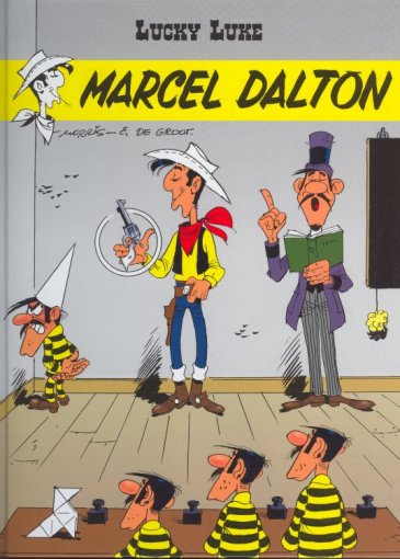 Couverture de l'album Lucky Luke Tome 69 Marcel Dalton
