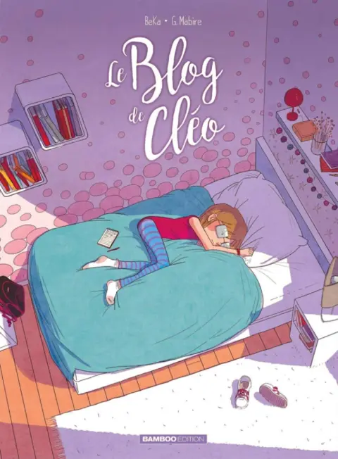 Le Blog de ... Tome 4 Le blog de Cléo