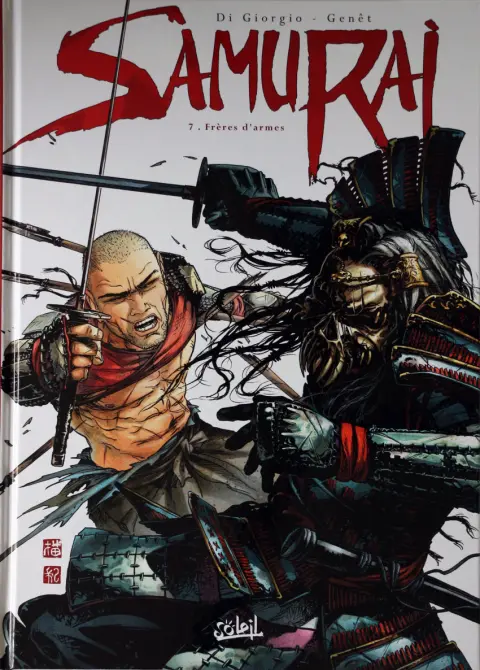 Couverture de l'album Samurai Tome 7 Frères d'armes