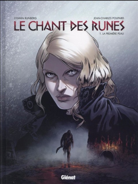 Couverture de l'album Le Chant des Runes Tome 1 La Première peau
