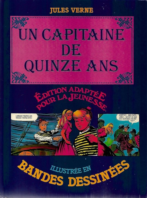 Édition adaptée pour la jeunesse, illustrée en bandes dessinées Un capitaine de quinze ans