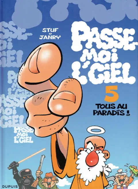 Couverture de l'album Passe-moi l'ciel Tome 5 Tous au Paradis !
