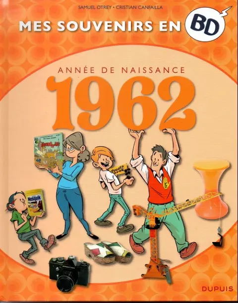 Mes souvenirs en BD Tome 23 Année de naissance 1962