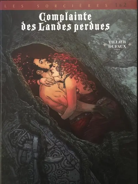 Complainte des Landes perdues Les sorcières 1 & 2