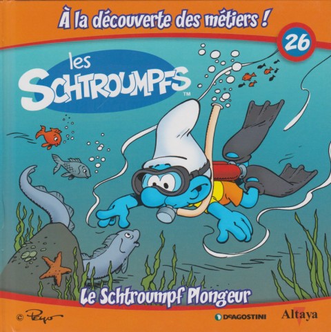Couverture de l'album Les schtroumpfs - À la découverte des métiers ! 26 Le Schtroumpf Plongeur