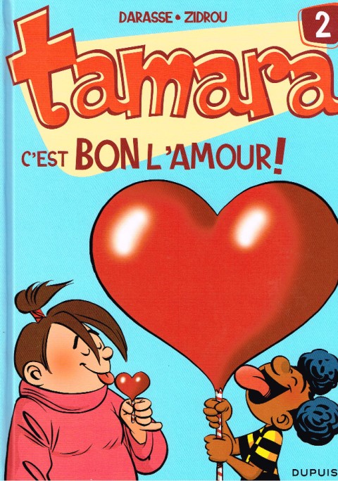 Couverture de l'album Tamara Tome 2 C'est BON l'amour !