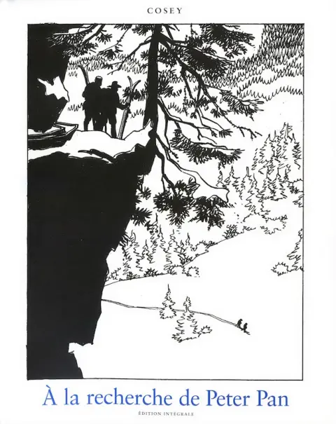A la recherche de Peter Pan Edition intégrale