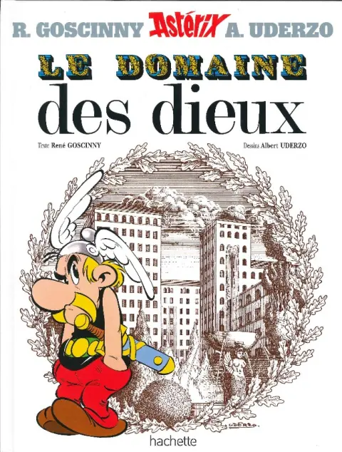 Couverture de l'album Astérix Tome 17 Le domaine des Dieux