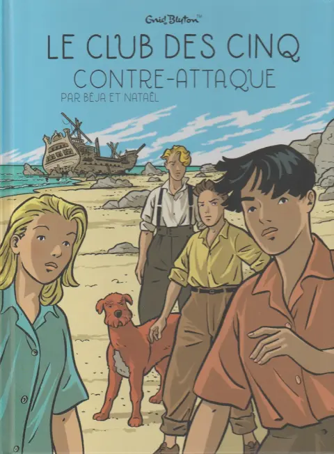 Couverture de l'album Le Club des cinq Tome 3 Le club des cinq contre-attaque