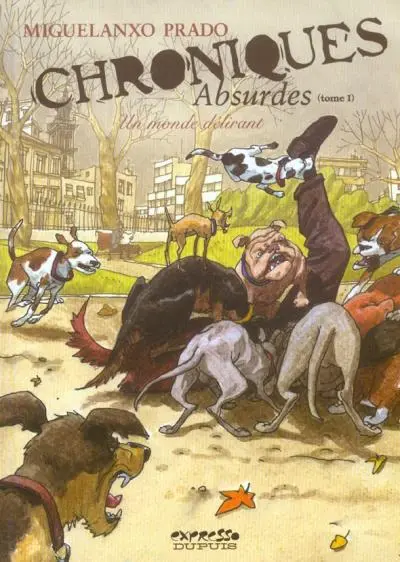 Chroniques absurdes