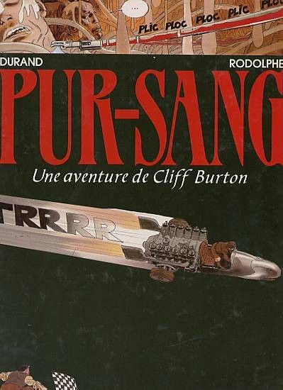 Couverture de l'album Une aventure de Cliff Burton Tome 6 Pur-Sang