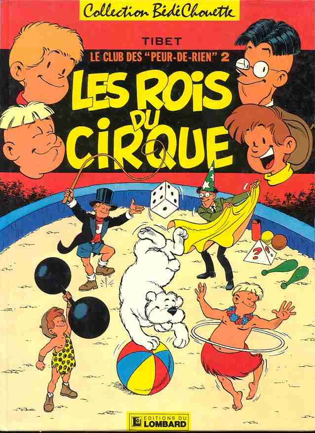 Couverture de l'album Le Club des Peur-de-rien Tome 7 Les rois du cirque