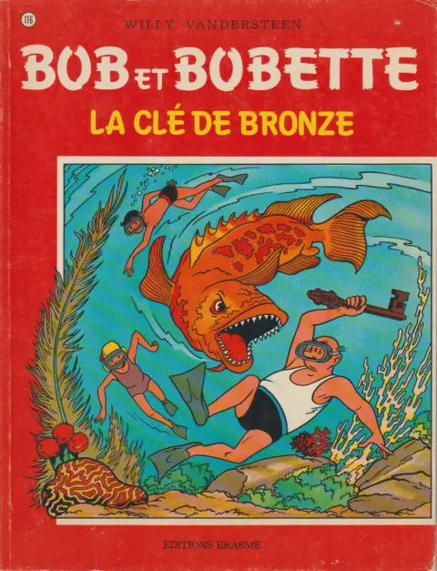 Bob et Bobette Tome 116 la clé de bronze