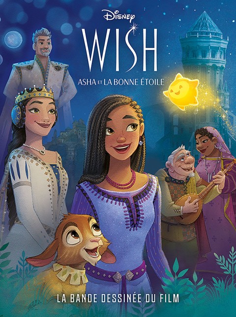 Couverture de l'album Wish - Asha et la bonne étoile La bande dessinée du film
